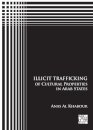 Illicit Trafficking of Cultural Properties in Arab States
