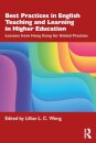 Best Practices in English Teaching and Learning in Higher Education