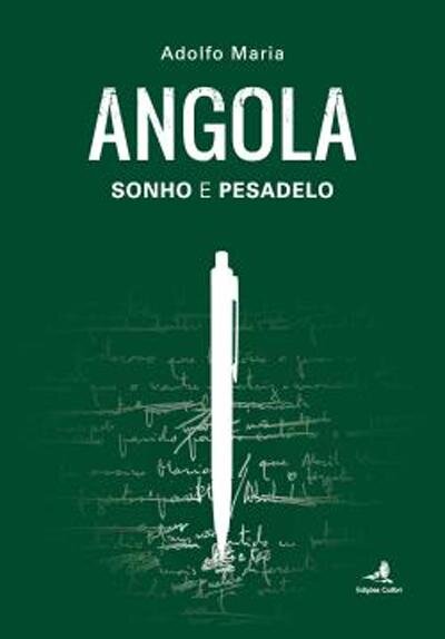 Angola – Sonho e Pesadelo (3.ª edição)