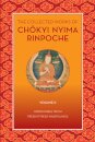 The Collected Works of Chkyi Nyima Rinpoche, Volume II