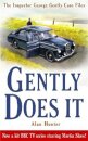 Gently Does It