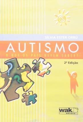 Autismo: O Que Os Pais Devem Saber?