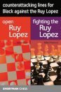 Counterattacking Lines for Black Against the Ruy Lopez