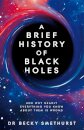 A Brief History of Black Holes