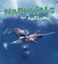 Narwhals Are Awesome