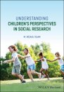 Understanding Children's Perspectives in Social Research