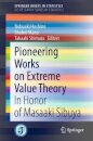 Pioneering Works on Extreme Value Theory