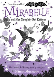 Mirabelle And The Naughty Bat Kittens