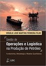 Gestão De Operações E Logística Na Produção De Petróleo