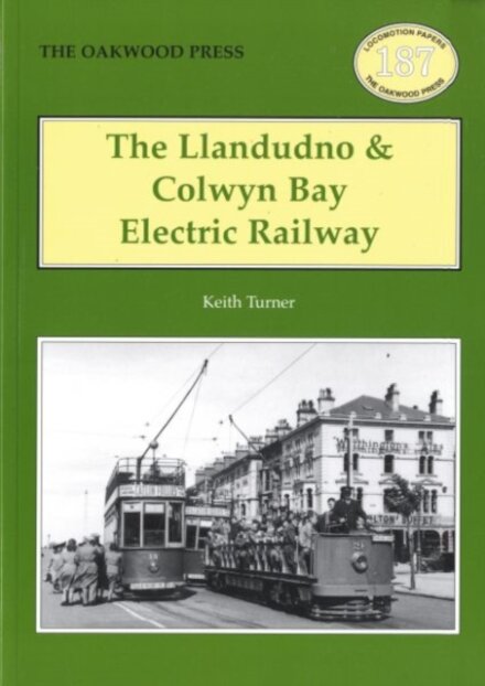 The Llandudno and Colwyn Bay Electric Railway
