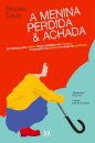 A Menina Perdida & Achada