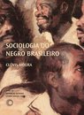 Sociologia Do Negro Brasileiro