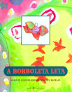 A Borboleta Leta