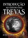 Introdução Ao Estudo Das Trevas