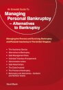 Managing Personal Bankruptcy - Alternatives to Bankruptcy