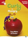 Rigby Star Guided Reading Red Level: Curly is Hungry Teaching Version