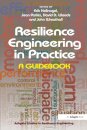 Resilience Engineering in Practice