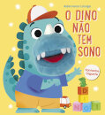 O Dino Não Tem Sono