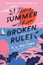 The Summer Of Brokenrules