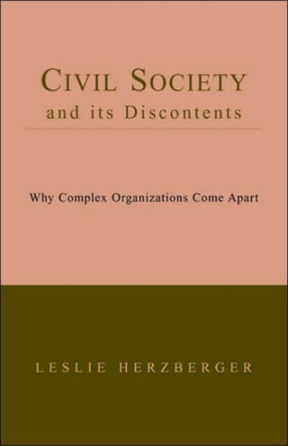 Civil Society and Its Discontents