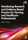 Introducing Research and Evidence-Based Practice for Nursing and Healthcare Professionals