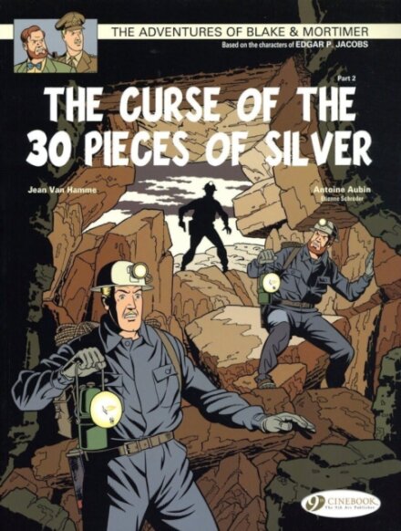 Blake & Mortimer 14 - The Curse of the 30 Pieces of Silver Pt 2