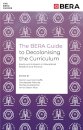 The BERA Guide to Decolonising the Curriculum
