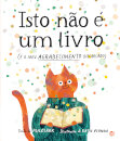 Isto Não É Um Livro (É O Meu Agradecimento Disfarçado): Livro De Histórias