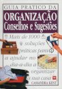 Guia Prático da Organização Conselhos e sugestões