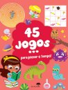 45 Jogos Para Passar O Tempo