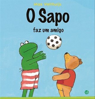 O Sapo Faz Um Amigo: Livro De Histórias