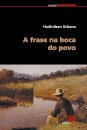 A Frase Na Boca Do Povo