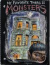 My Favorite Thing Is Monsters