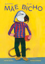 A Minha Mãe é um Bicho