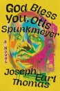 God Bless You, Otis Spunkmeyer