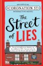 The Street of Lies: An Official Coronation Street Interactive Novel