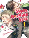 Super Morning Star 1