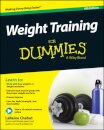 Weight Training For Dummies