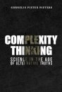 Complexity Thinking: Science in the Age of Alternative Truths