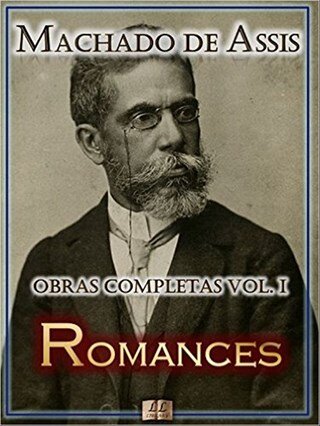 Os Romances De Machado De Assis