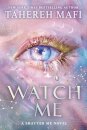 Watch Me (The New Republic 1)