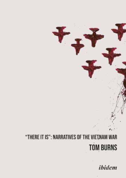 "There It Is": Narratives of the Vietnam War