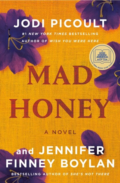 Mad Honey: A GMA Book Club Pick