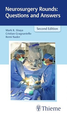 Neurosurgery Rounds Questions Answers (2Ed)