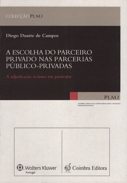 A Escolha Do Parceiro Privado Nas