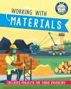 Kid Engineer: Working with Materials
