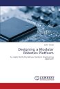 Designing a Modular Robotics Platform