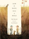 Sam and Dave Dig a Hole