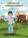 Growing French Fries