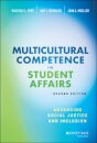 Multicultural Competence in Student Affairs